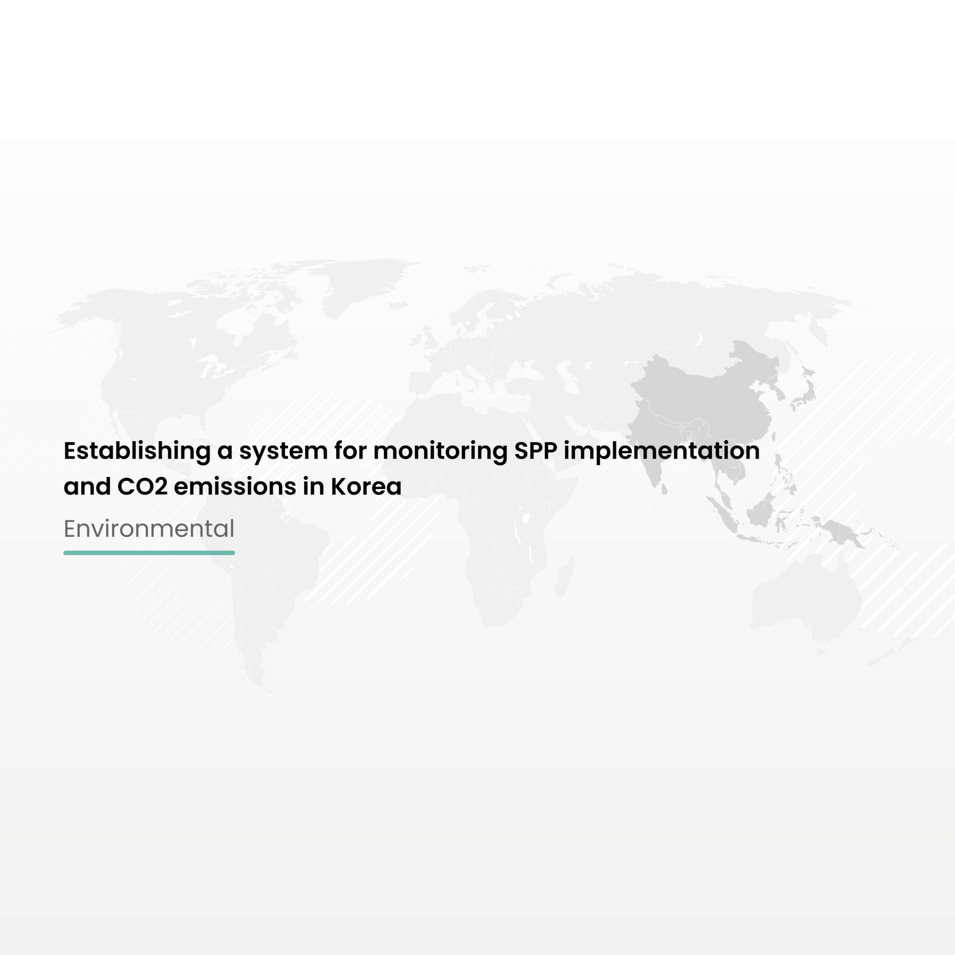 Establishing a system for monitoring SPP implementation and CO2 emissions in Korea
