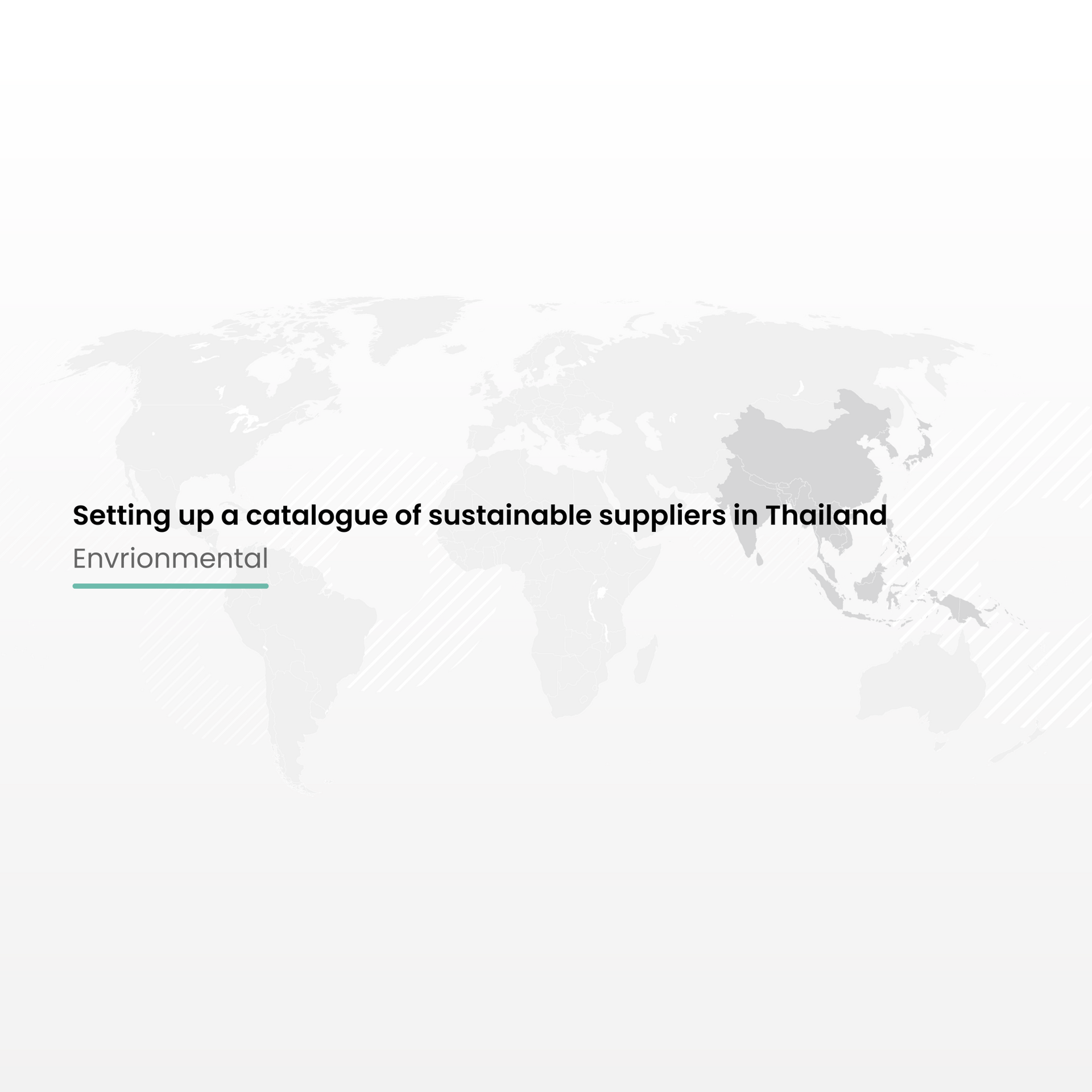 Setting up a catalogue of sustainable suppliers in Thailand