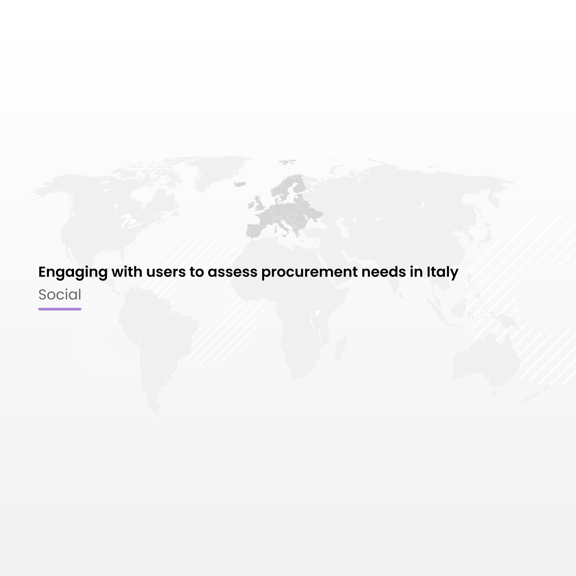 Engaging with users to assess procurement needs in Italy