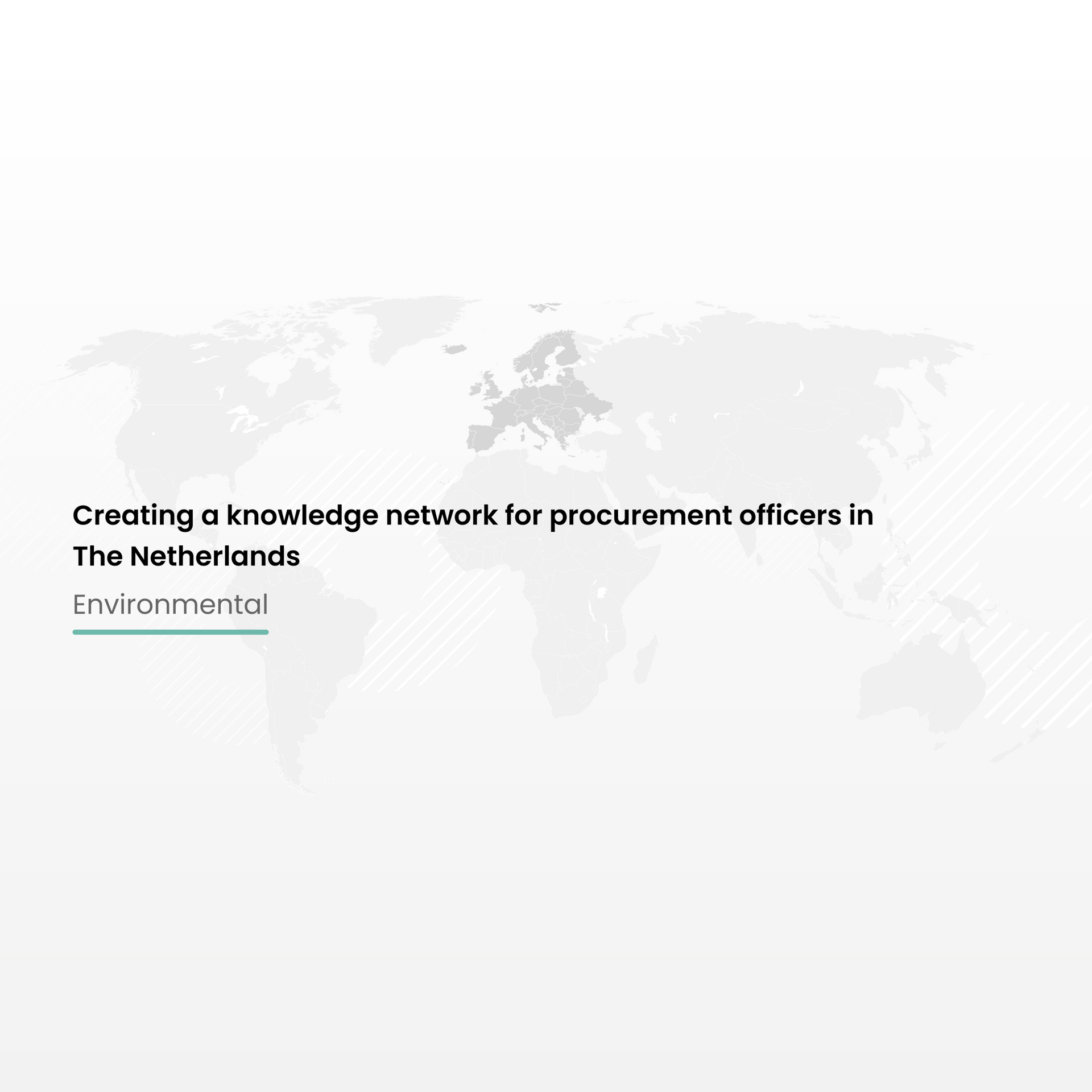 Creating a knowledge network for procurement officers in The Netherlands