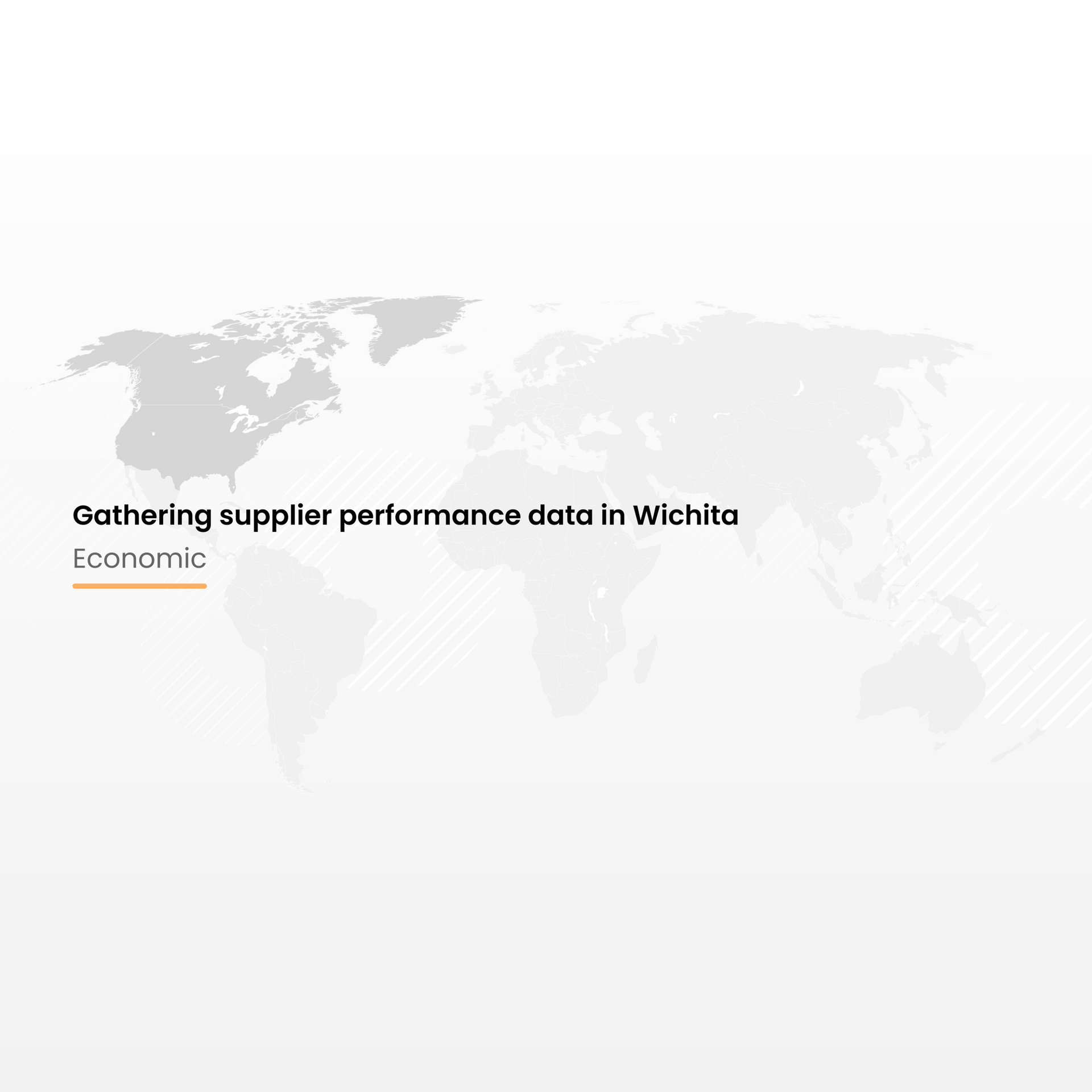 Gathering supplier performance data in Wichita